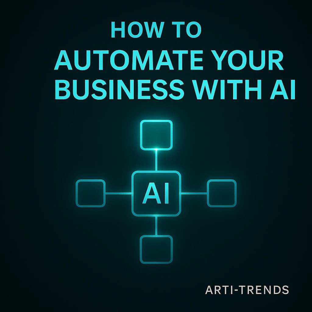 How to use AI tools to automate business workflows with artificial intelligence